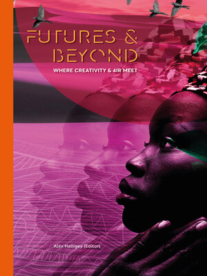 cover image of Futures and Beyond